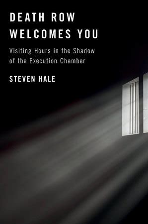 death row welcomes you|steven hale author.